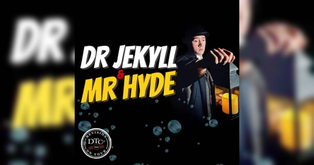 Image Dickens Theatre Company Presents Revision On Tour: Dr. Jekyll & Mr. Hyde