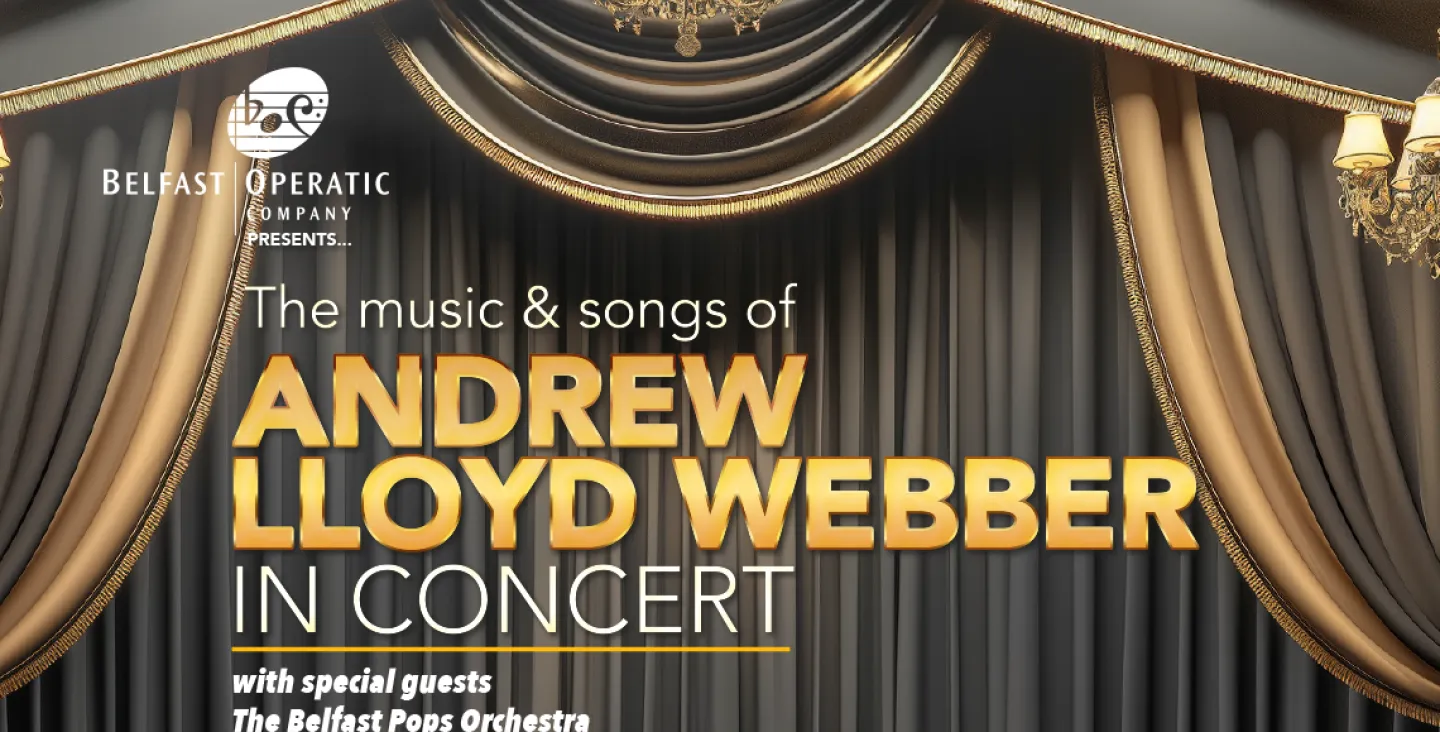 The Songs and Music of Andrew-Lloyd Webber in Concert