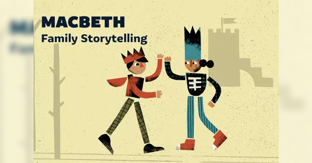 Image Macbeth: Family Storytelling