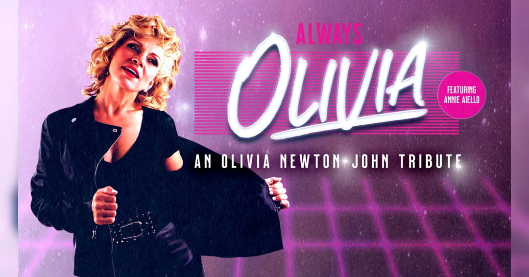 Image Always Olivia - An Olivia Newton-John Tribute