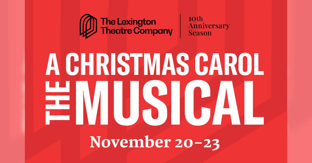 A Christmas Carol: The Musical performed by The LEX