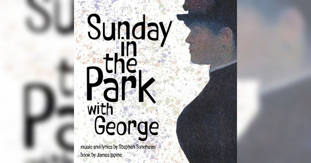 Image ISU Theatre: "Sunday in the Park with George"