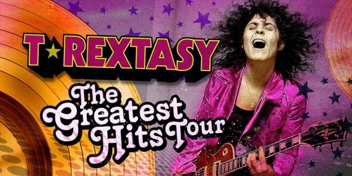 T.Rextasy – The Greatest Hits Tour