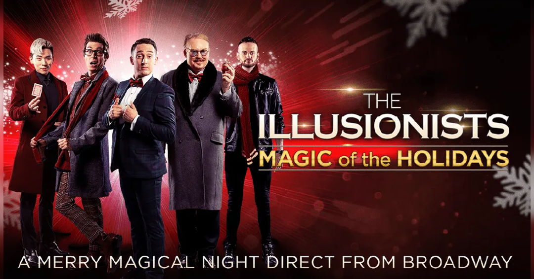 Image The Illusionists – Magic of the Holidays