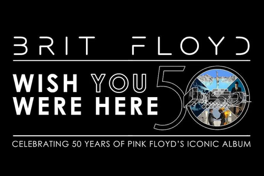 Image BRIT FLOYD WISH YOU WERE HERE 50th Anniversary