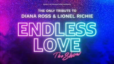 Image Endless Love – A Tribute to Diana Ross & Lionel Richie