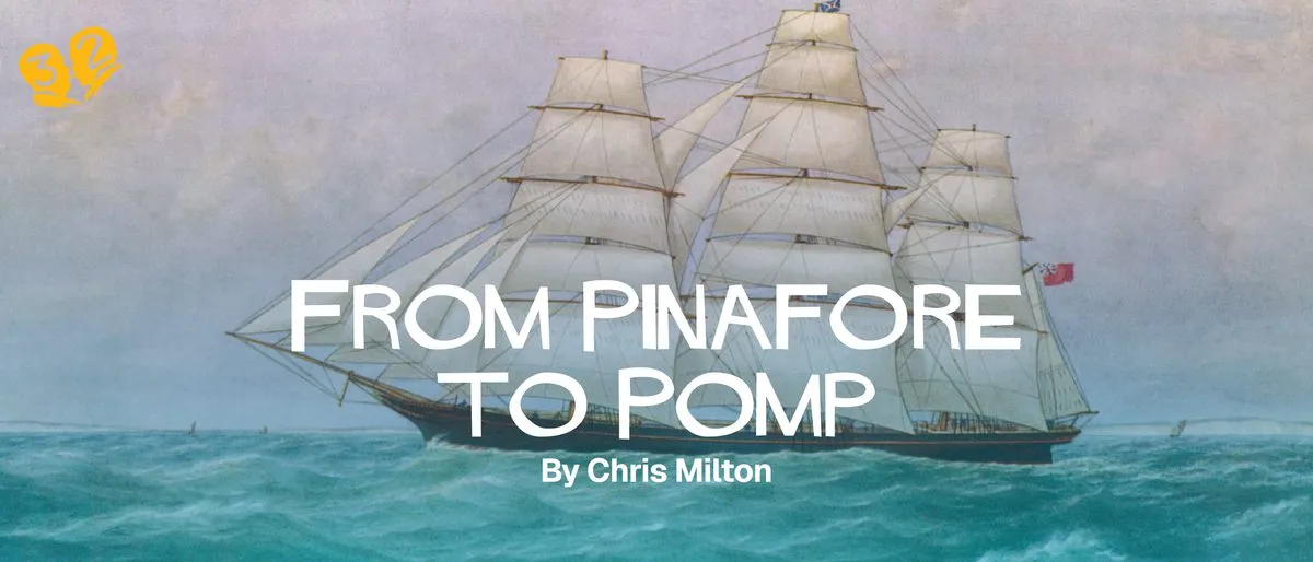 Image From Pinafore to Pomp