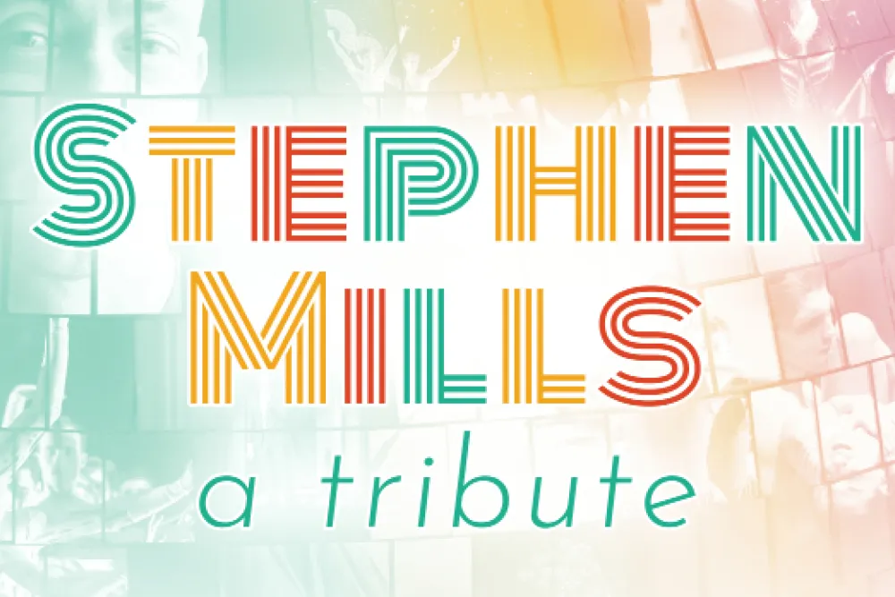 Image Stephen Mills: A Tribute