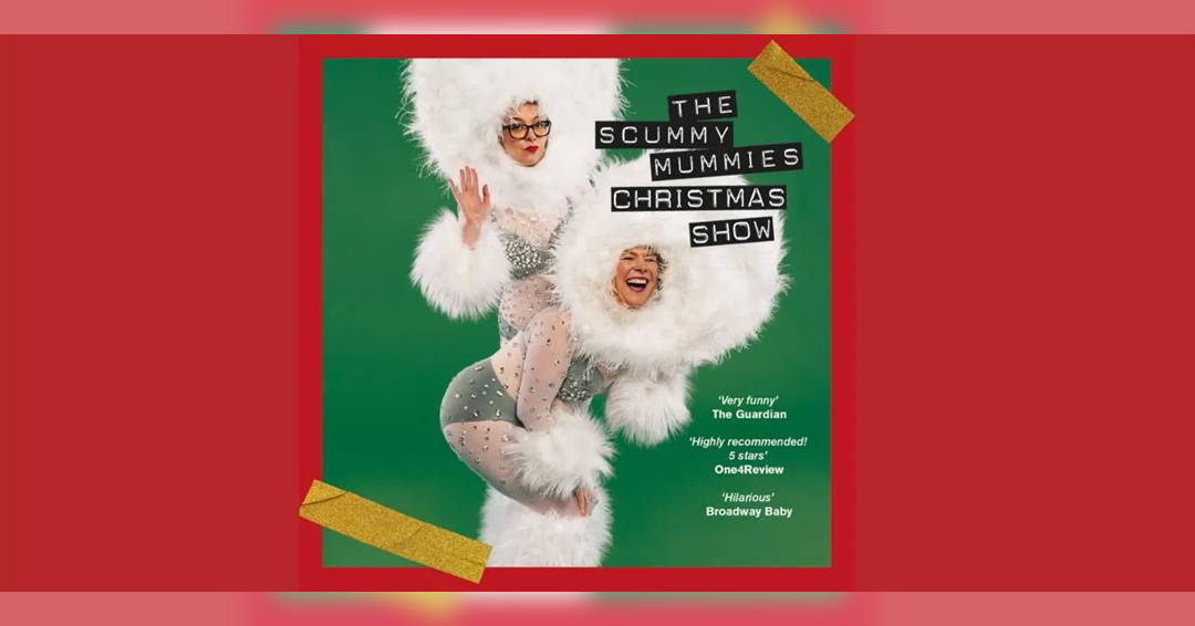 Image The Scummy Mummies Christmas Show
