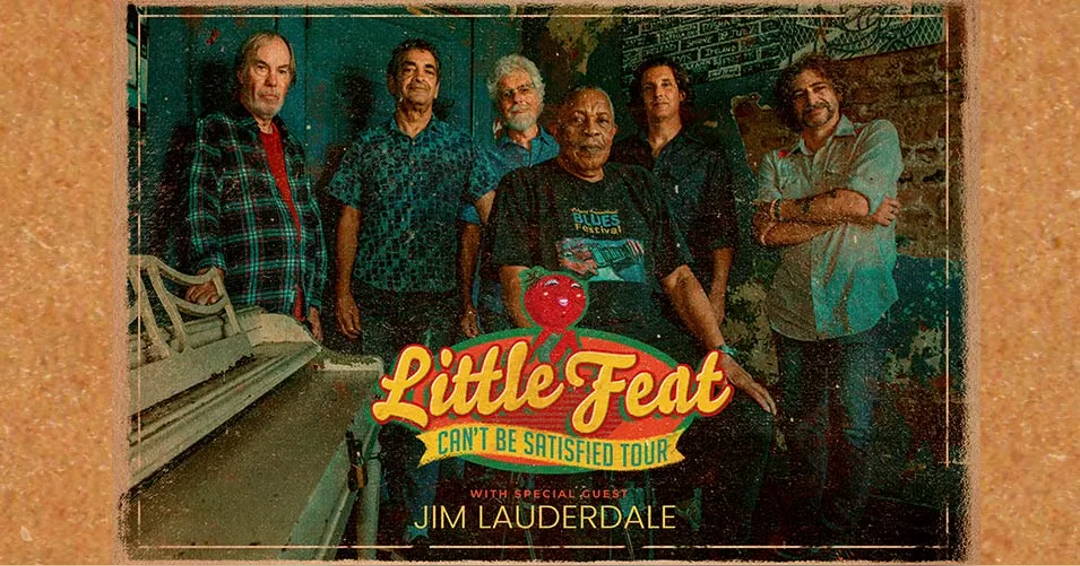 Image Little Feat - Can't Be Satisfied Tour