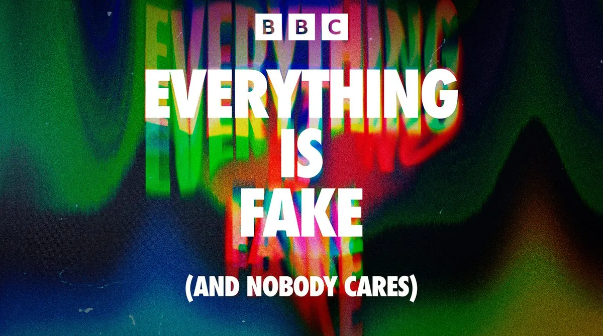 Image Everything is Fake (And Nobody Cares)