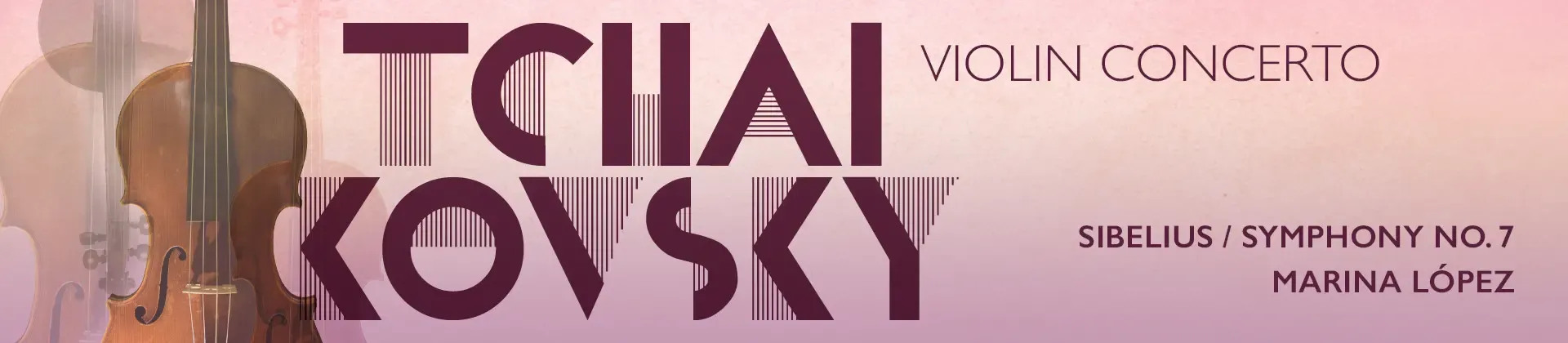 Tchaikovsky Violin Concerto + Sibelius Symphony No. 7