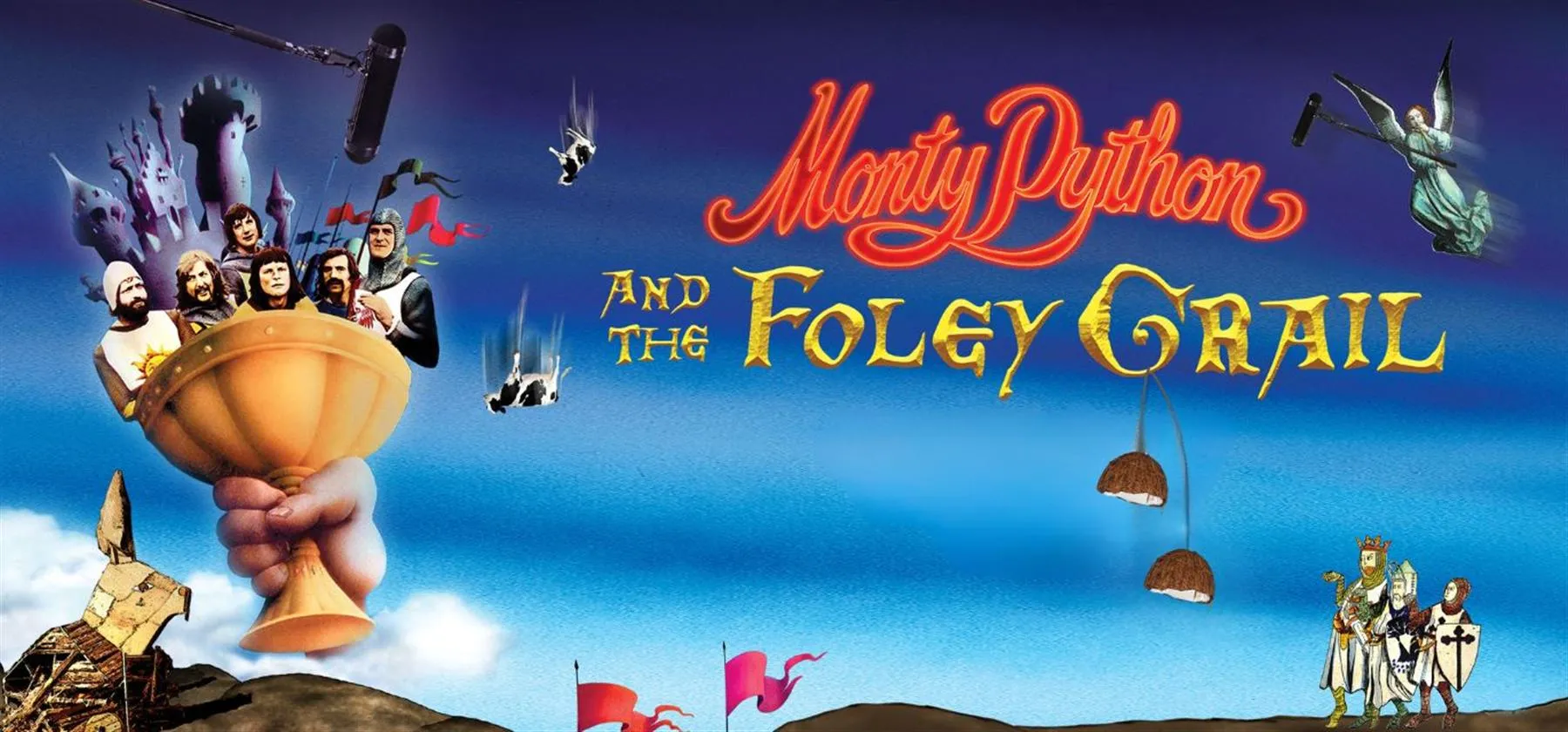 Monty Python and the Foley Grail