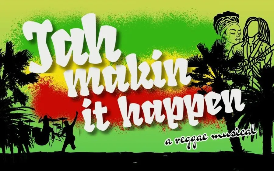 Image Jah Makin' it Happen: A Reggae Musical