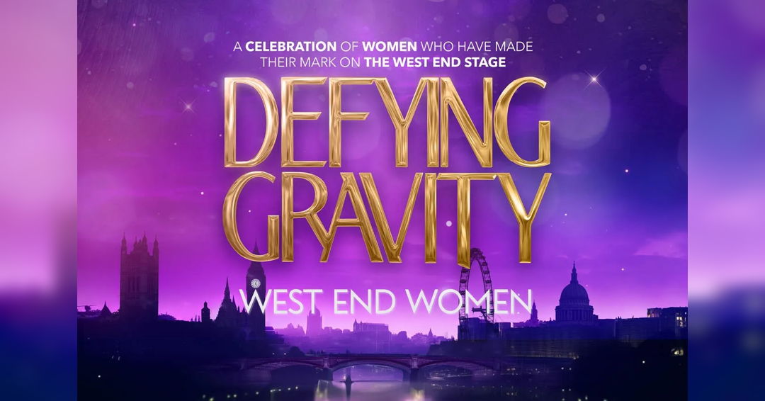 Image Defying Gravity: West End Women
