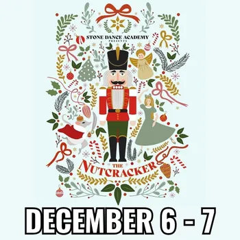 Stone Dance Academy: The Nutcracker