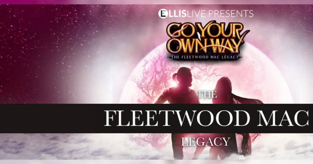 Image Go Your Own Way - The Fleetwood Mac Legacy