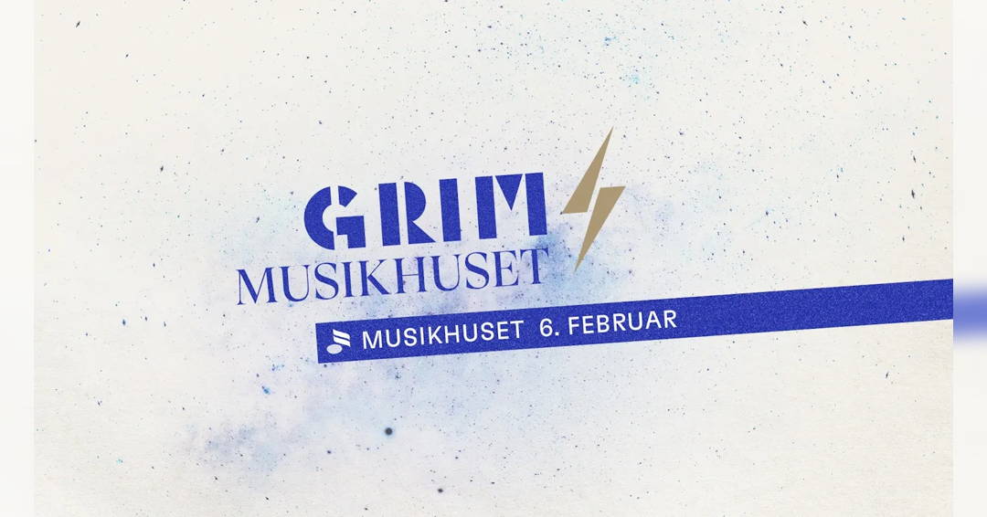 Image Grim x Musikhuset