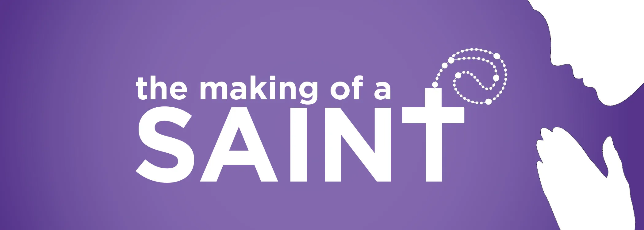 Image The Making Of A Saint