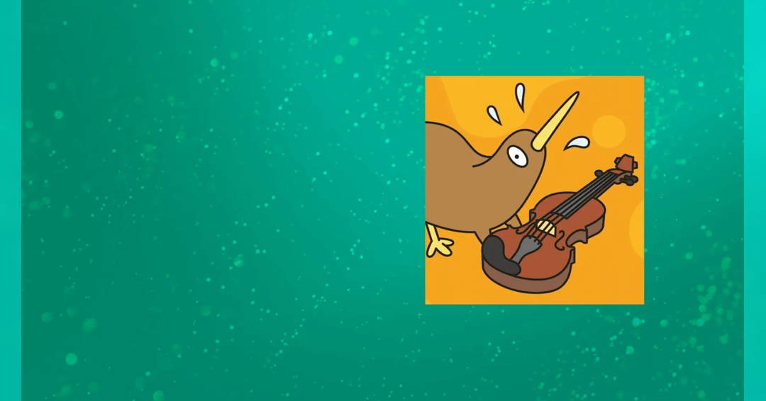 Kiwis Can't Play the Violin