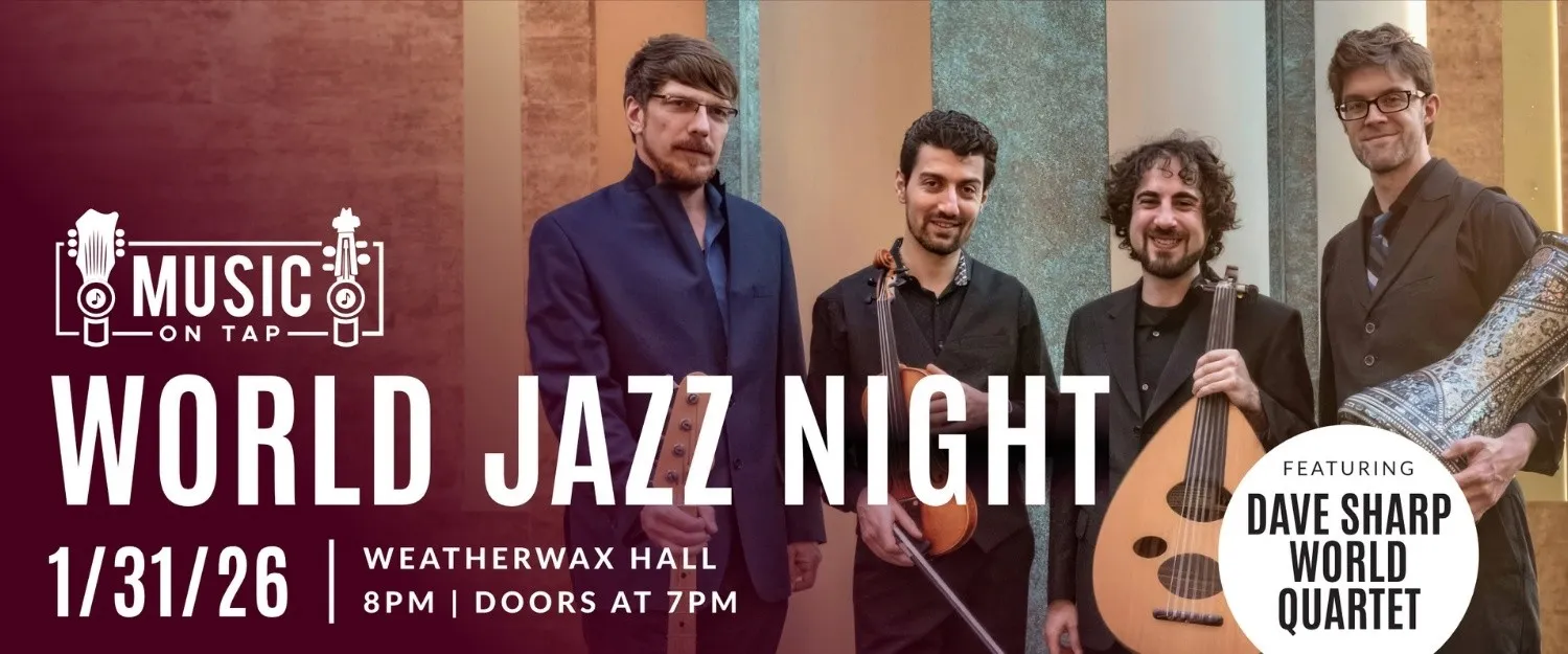 World Jazz Night With Dave Sharp Quartet
