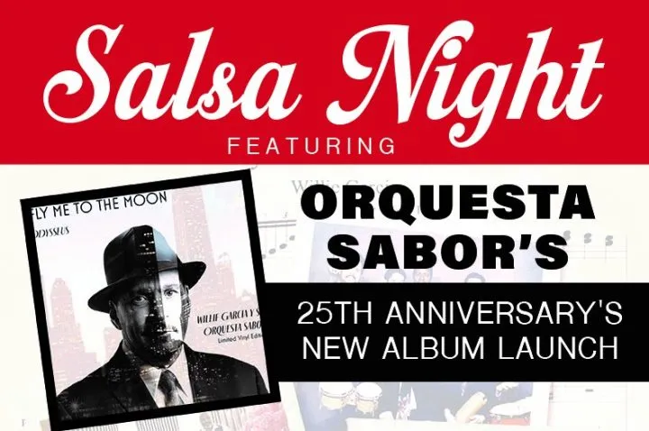 Image Willie Garcia y su Orquesta Sabor 25th Anniversary & New Album Launch Celebration