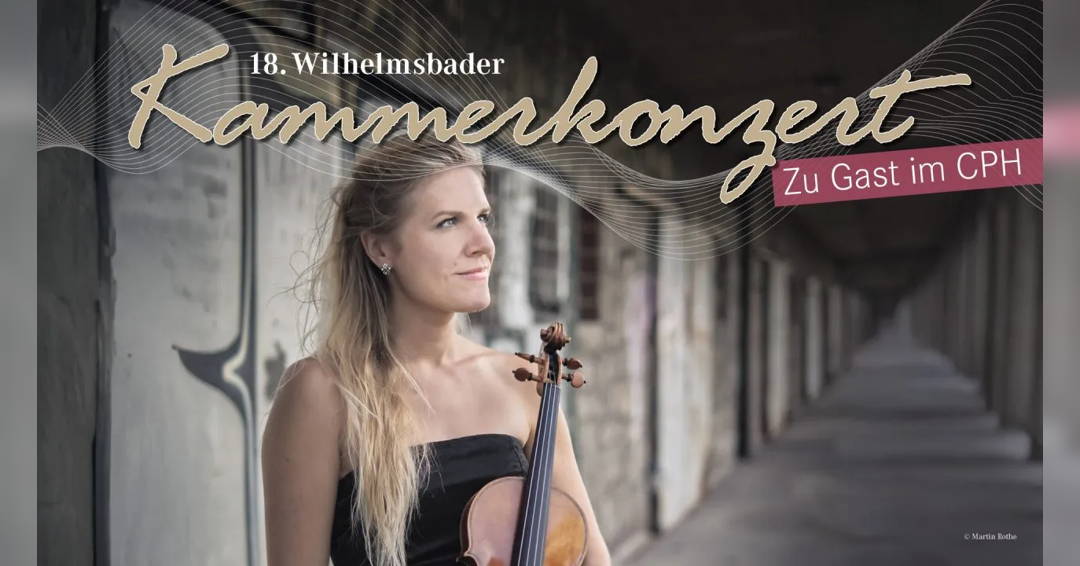 18th Wilhelmsbad Chamber Concert