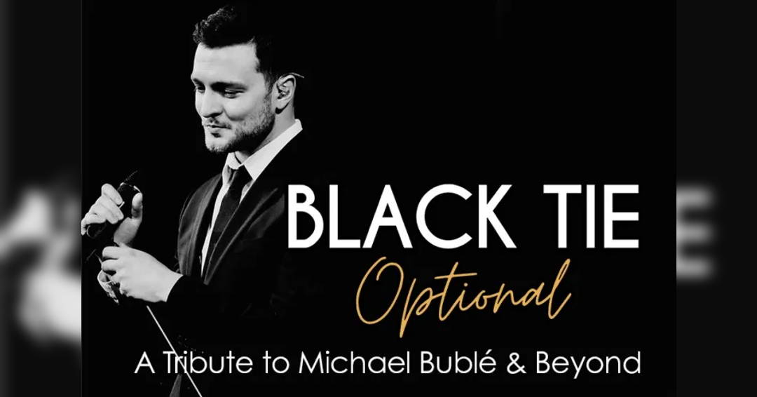 Image Black Tie Optional: A Tribute to Bublé and Beyond