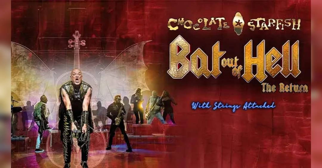 Chocolate Starfish Performs Bat Out Of Hell – The Return With Strings Attached