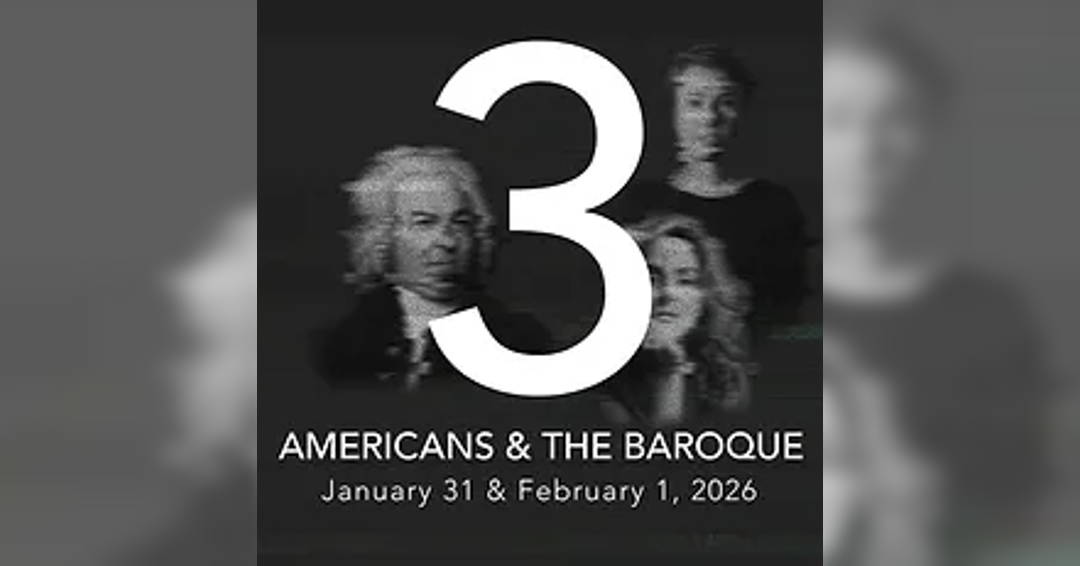 Americans & The Baroque