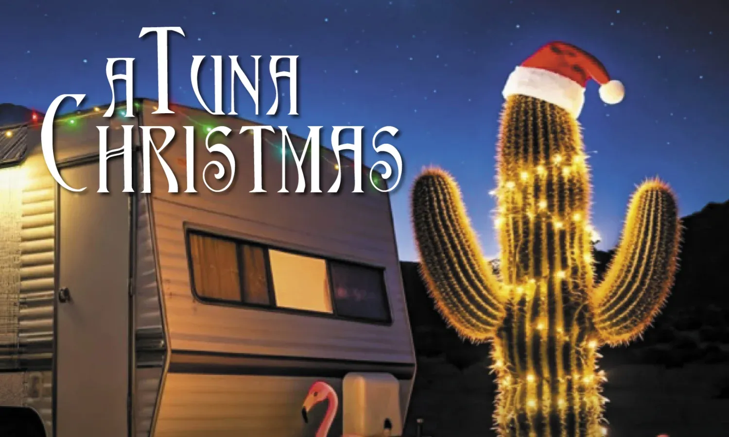 LIVE ON STAGE: A Tuna Christmas