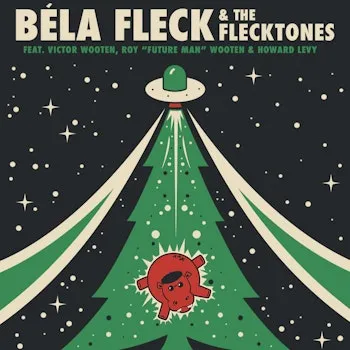 Béla Fleck & The Flecktones