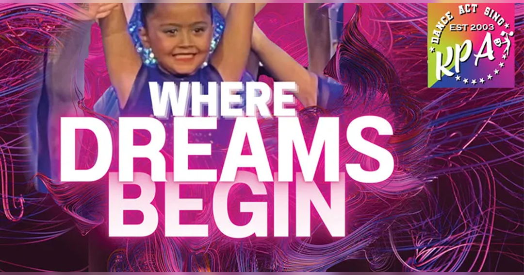 Image Kennedy’s Performing Arts Proudly Presents: Where Dreams Begin
