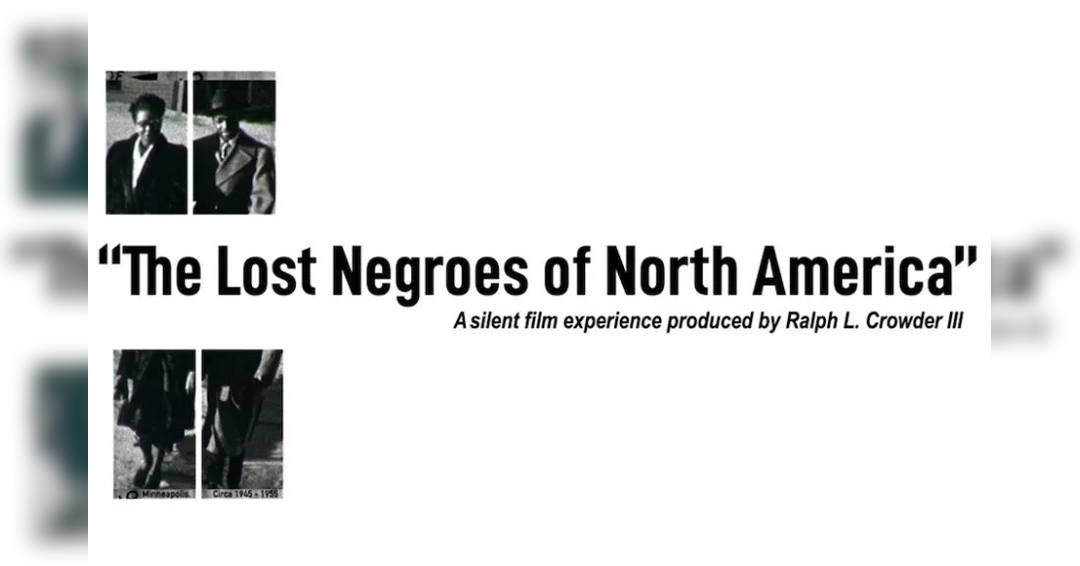 The Lost Negroes of North America